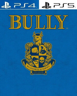 Bully PS4 | PS5